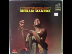 Zenzile Miriam Makeba - Dubula